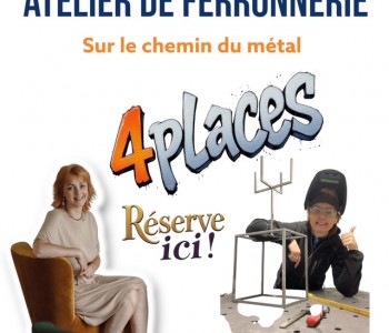 Atelier de ferronnerie introspective